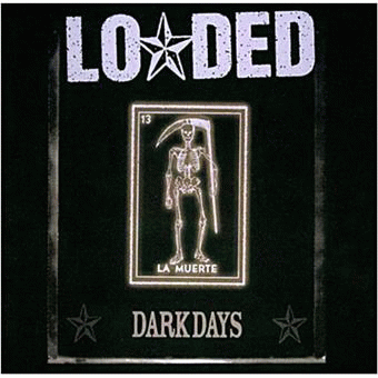 Duff McKagan's Loaded : Dark Days